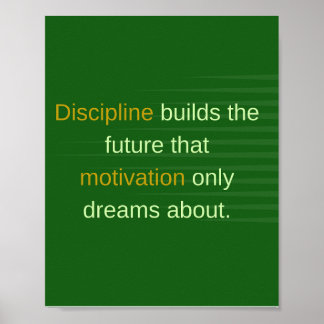 Póster La disciplina construye el futuro