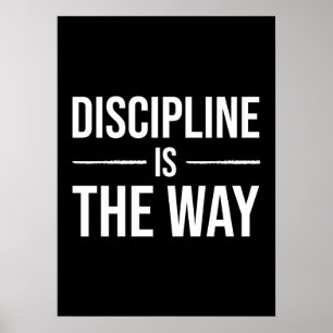 Póster La Disciplina Es El Camino - Gimnasio, Arbusto, Po