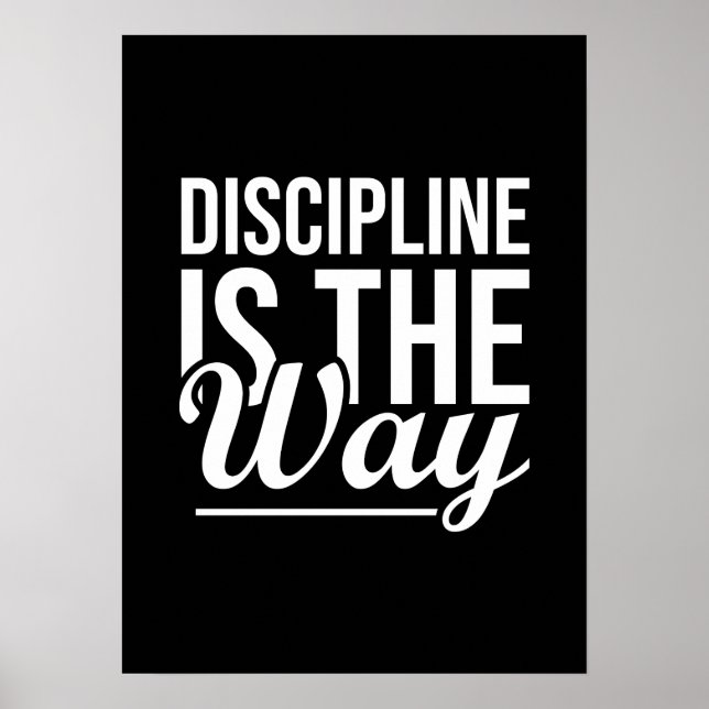 Póster La Disciplina Es El Camino - Gimnasio, Hustle, Éxi (Frente)