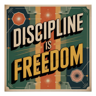 Póster La disciplina es libertad
