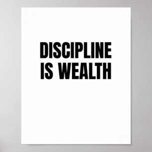 Póster La disciplina es riqueza