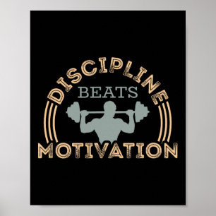 Póster La disciplina supera a la motivación