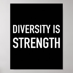 Póster La Diversidad Es Fuerza - Cita De Tendencia Popula