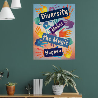 Póster La diversidad hace que la magia tenga lugar la jus