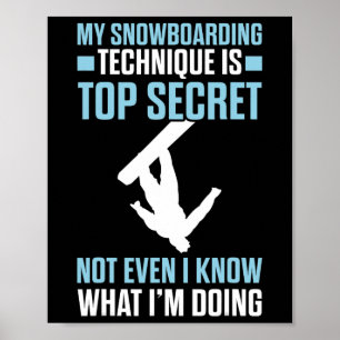 Póster La divertida técnica de snowboard es el más secret