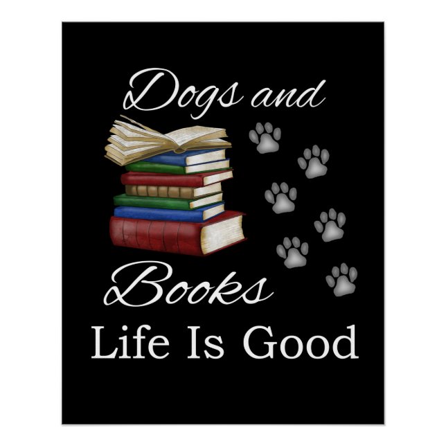 Póster La divertida vida del libro de perros es un buen l (Anverso)