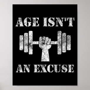Póster La Edad No Es Una Excusa Para Entrenar En Motivaci