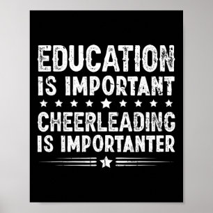 Póster La educación es importante Cheerleading es más imp