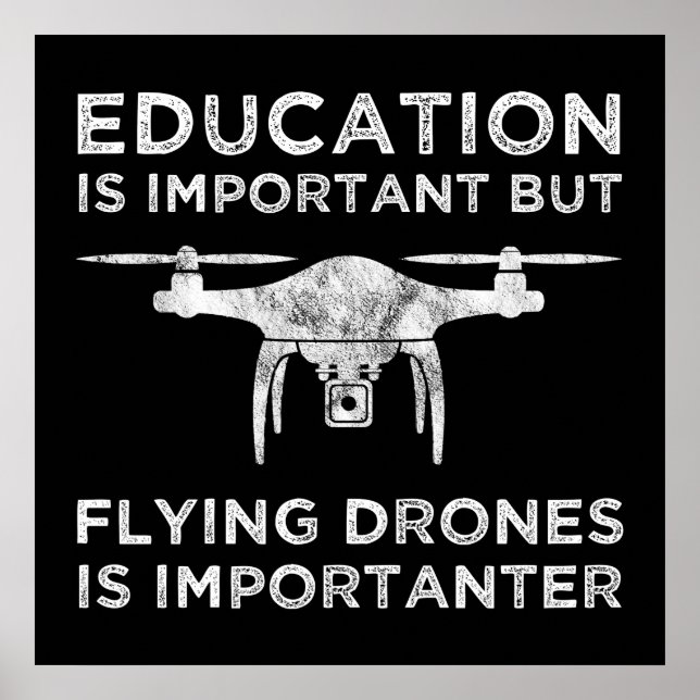 Póster La educación es importante para los drones volador (Frente)