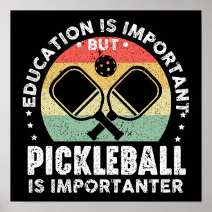 Póster La educación es importante, pero es importante el 
