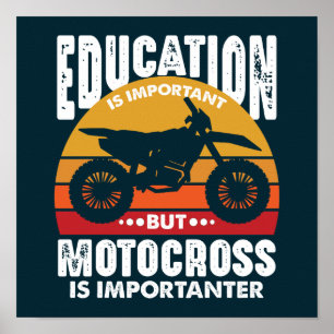 Póster La educación es importante, pero es más importante