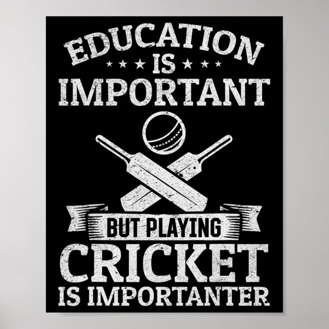 Póster La educación es importante pero jugar cricket es i (Frente)