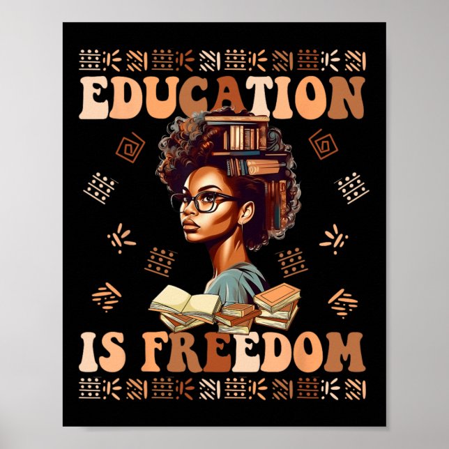 Póster La educación es libertad Historia negra afroameric (Frente)