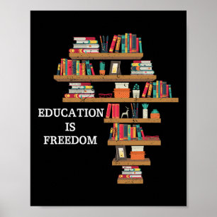 Póster La educación es libertad historia negra afroameric