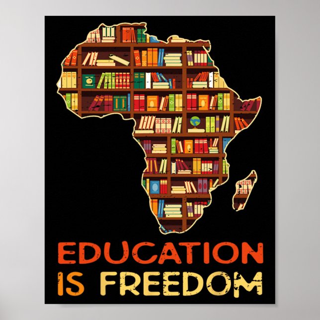 Póster La educación es libertad historia negra afroameric (Frente)