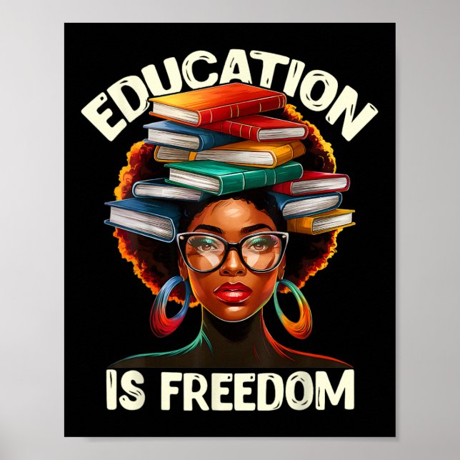 Póster La educación es libertad Libros de maestros negros (Frente)