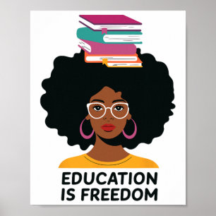 Póster La educación es libertad Libros de maestros negros