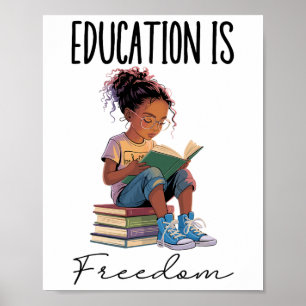 Póster La educación es libertad Libros de maestros negros