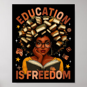 Póster La educación es libertad Libros de maestros negros
