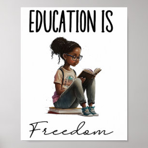 Póster La educación es libertad Libros de maestros negros