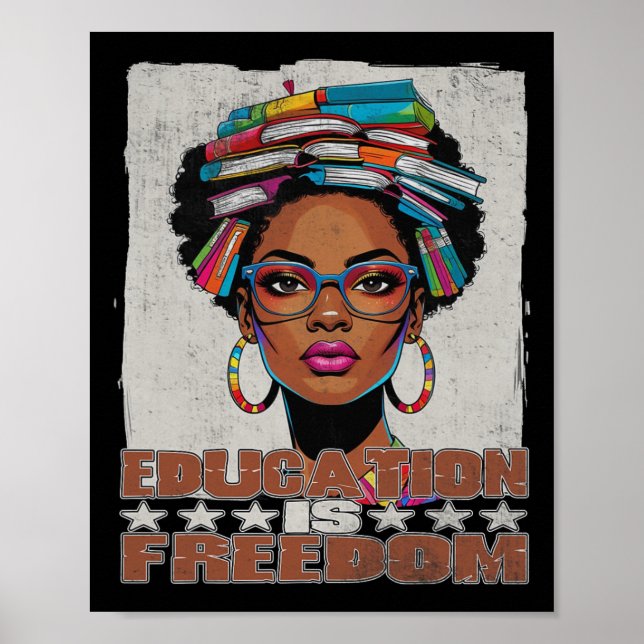 Póster La educación es libertad Libros de maestros negros (Frente)
