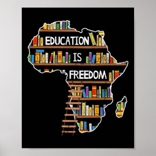 Póster La educación es libertad para la historia negra af