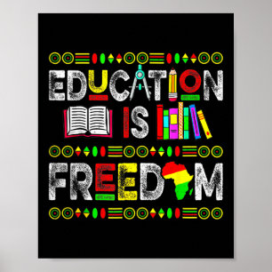 Póster La educación es libertad para los hombres de Áfric