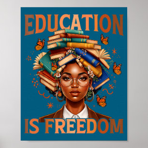 Póster La educación es libertad profesora negra libros ne