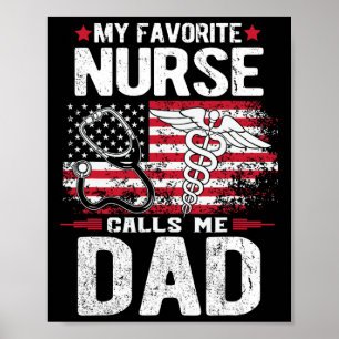 Póster La enfermera favorita me llama papá el día del pad