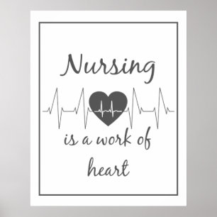 Póster La enfermería es un trabajo del corazón Frase Insp