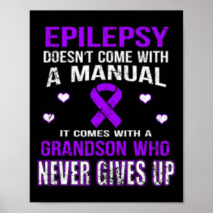 Póster La epilepsia viene con un nieto que nunca se rinde