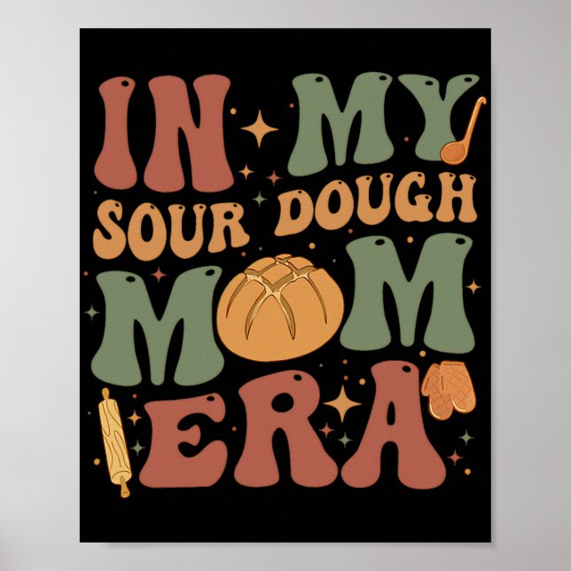 Póster La era de mi mamá de Sourdough (Frente)