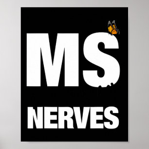 Póster La Esclerosis Me Enfrenta Los Nervios Señora Conci