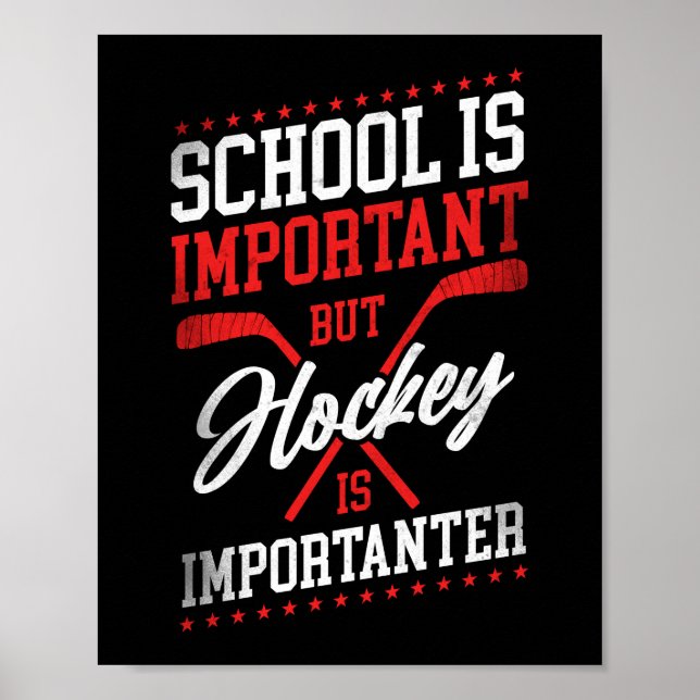 Póster La Escuela De Hockey Hielo Es Importante, Pero El  (Frente)