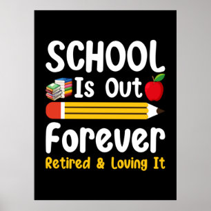 Póster La Escuela Está Fuera Por Siempre Retirada Y Amarr