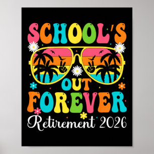 Póster La Escuela Terminó Para Siempre Jubilación 2026 Re