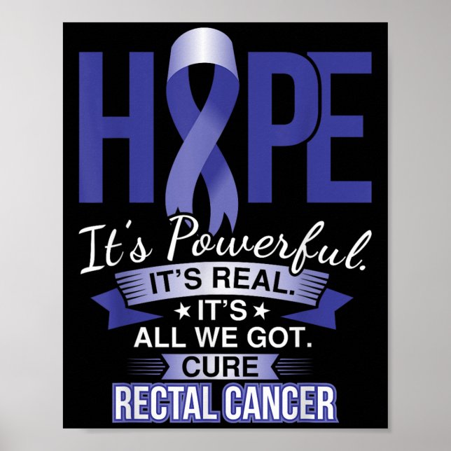 Póster La Esperanza Es Un Poderoso Cáncer Rrectal Con Cam (Frente)
