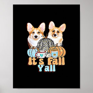Póster La estética única de Fall Y'all Corgis