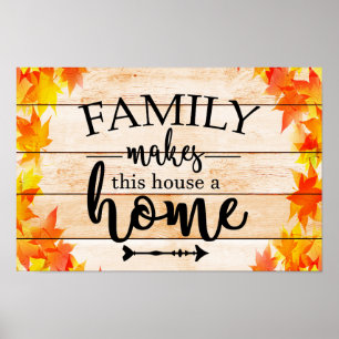 Póster La familia hace de esta casa un hogar