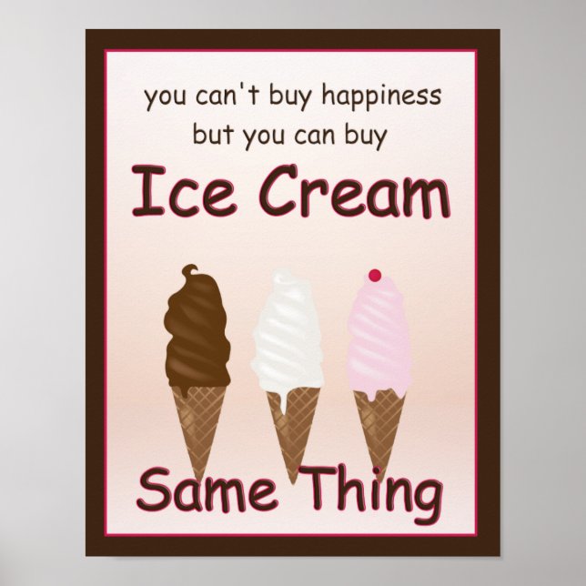 Póster La felicidad es el Poster del helado (Frente)