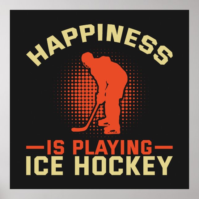 Póster La felicidad es jugar al hockey sobre hielo (Frente)
