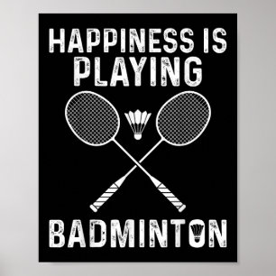 Póster La felicidad es jugar bádminton jugador divertido