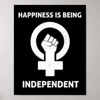 Póster La felicidad es ser independiente