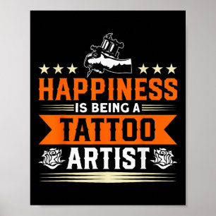 Póster La felicidad es ser un tatuaje artístico