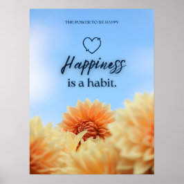 PÓSTER LA FELICIDAD ES UN HÁBITO