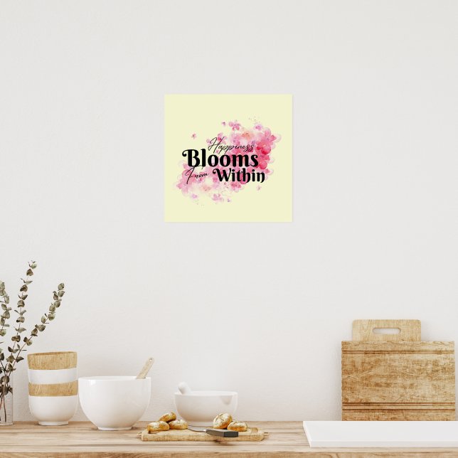 Póster La felicidad florece desde dentro (Cocina)
