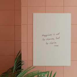 Póster La felicidad no es casualidad... Positivo