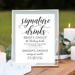 Póster La firma bebe un Boda moderno de escritura blanca<br><div class="desc">El moderno y moda boda blanco y negro Signature Drinks poster presenta un diseño tipográfico elegante de color negro con acentos de caligrafía audaz y texto elegante de personalizado que puede ser personalizado con la selección de bebidas personalizados y ingredientes listados en la lista.</div>