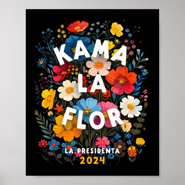 Póster La Flor 2024 Kamala Walz 2024 Presidente Kamala-ha (Frente)