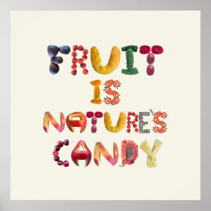 Póster La fruta es el dulce de la naturaleza - comida sal